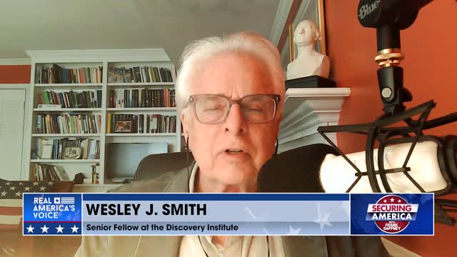 Securing America with Wesley J. Smith (part 5) | January 1, 2023