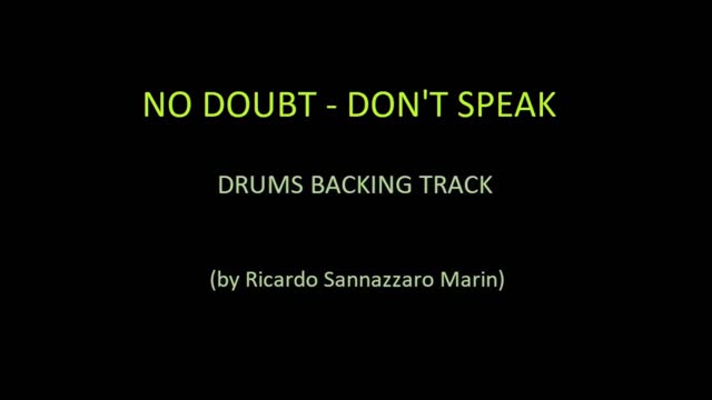 NO DOUBT - DON'T SPEAK - DRUMS BACKING TRACK