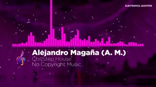 ChillStep House | Electronic Music | Royalty Free Music | No Copyright Music | Electronica Monster