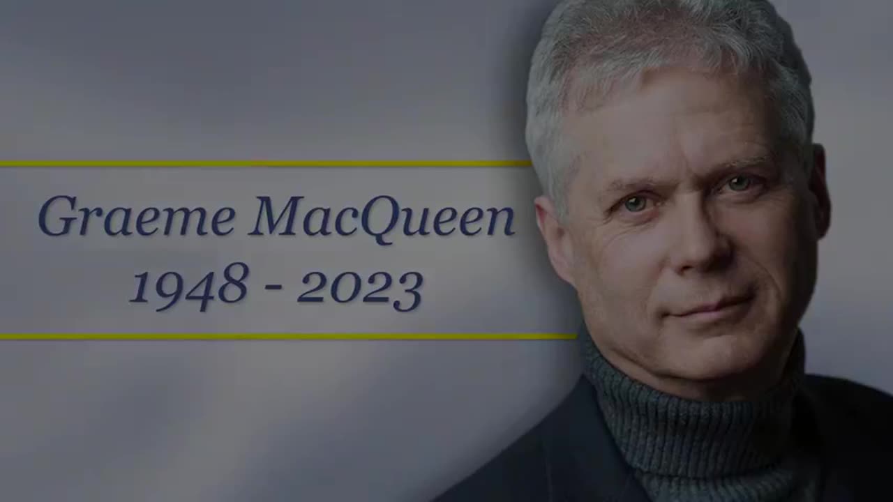 Remembering Graeme MacQueen [2023]