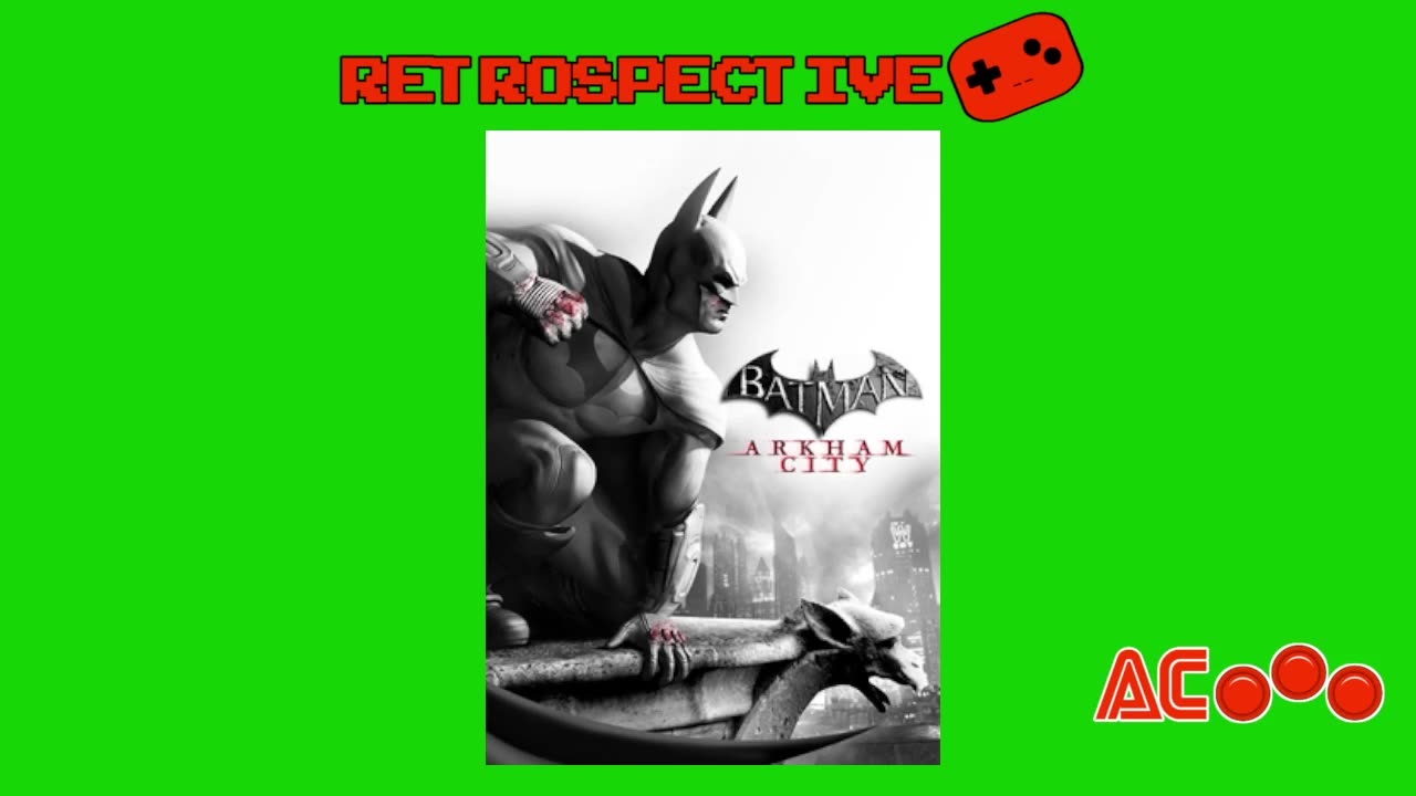 Retrospective: Batman Arkham City