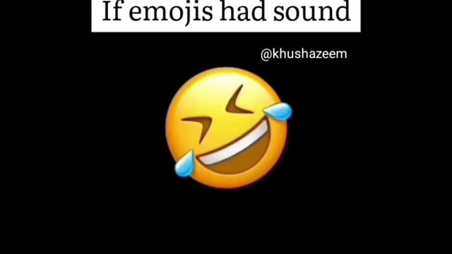 If Emojis Had Sound