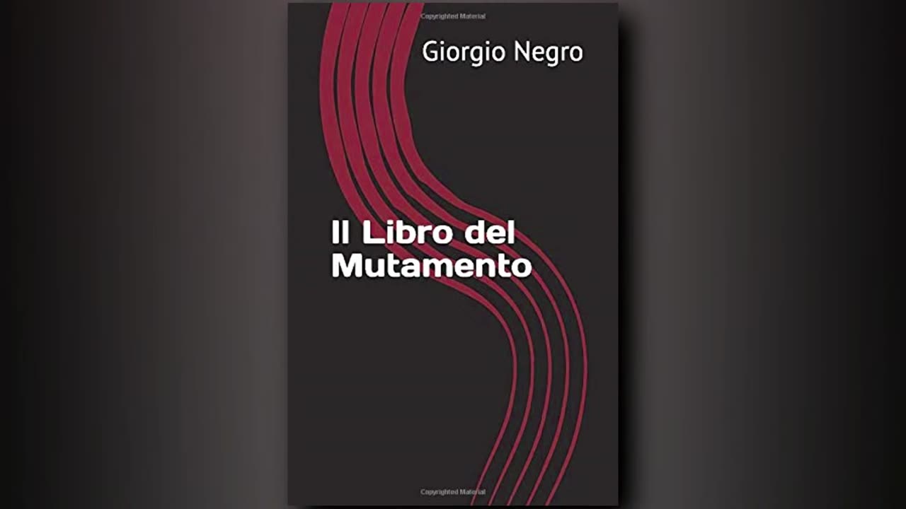 Proemio del libro Il libro del Mutamento di Giorgio Negro