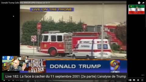 Live 183: La face à cacher du 11 septembre 2001 (2e partie) L'analyse de Trump