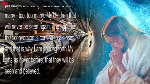 This is the Hour of great Doom & Gloom for Mankind ❤️ Love Letter from Jesus Christ