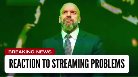 WWE's Internal Reaction To Netflix Streaming Problems