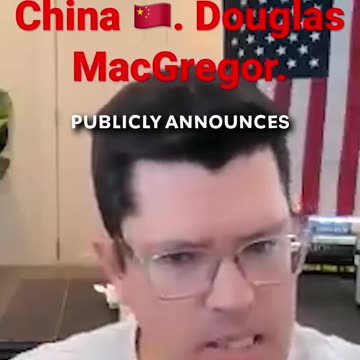 Colonel Douglas MacGregor - avoiding war with China - Stephen Gardner