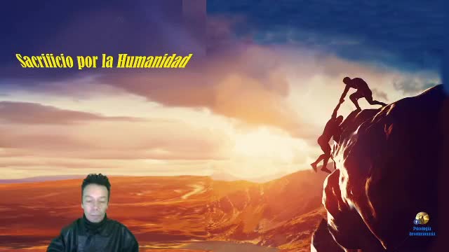 El Sacrificio por la Humanidad