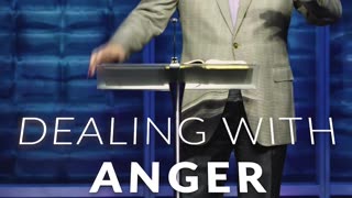 Dealing With Anger