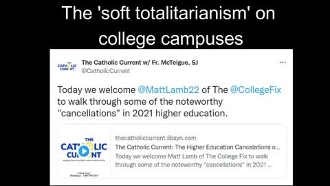 The 'soft totalitarianism' on college campuses.