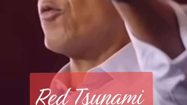 Every boo will be a red tsunami