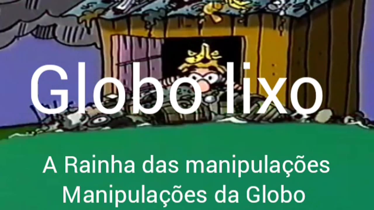 Globo a rainha das manipulações a mentira agente ver aqui.