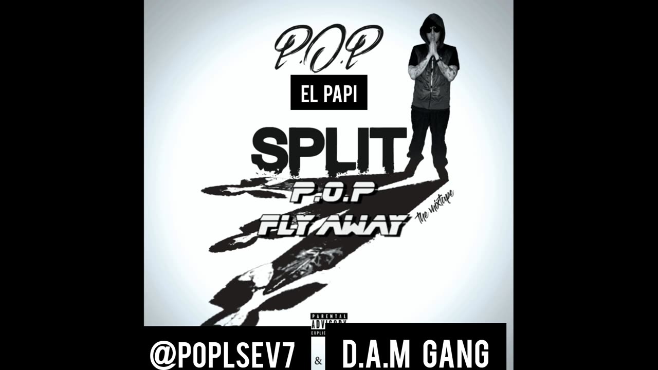 Fly Away - P.O.P EL PAPI