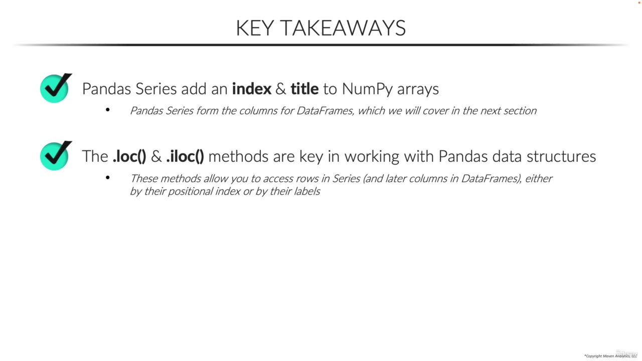 Key Takeaways /Pandas Series last video 31