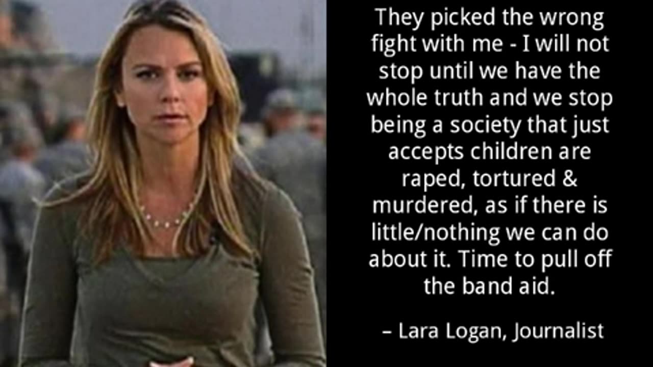 LARA LOGAN ROCKS There's only one TRUTH LOVE CONQUERS ALL