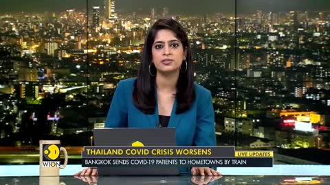 Thailand: Bangkok sends COVID-19 patients to hometowns by train | Coronavirus Update | Latest News