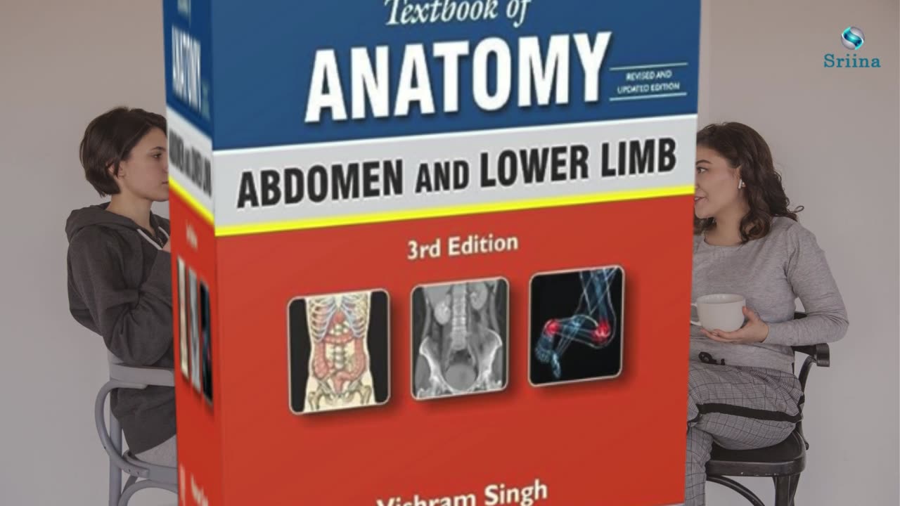 Are you Struggling with Abdomen & Lower Limb Anatomy? Master with Vishram Singh’s Anatomy | Sriina