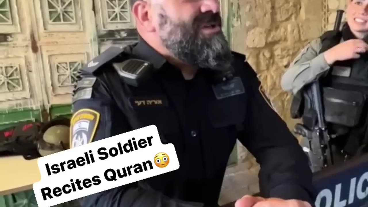 Israel soldier Recite Quran