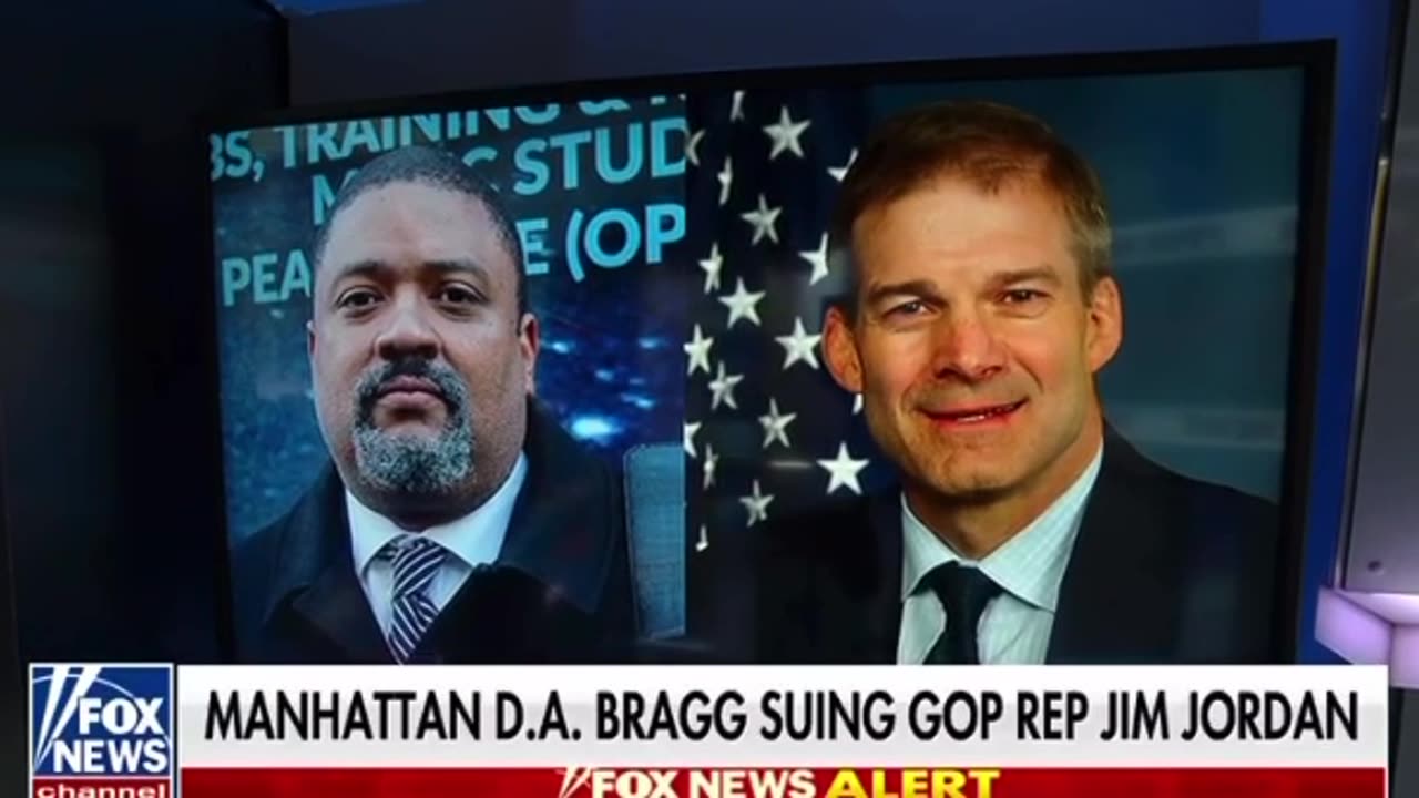 DA Alvin Bragg is suing Rep Jim Jordan