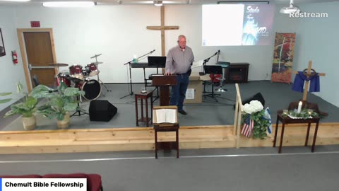 Live From Chemult Bible Fellowship Sunday Morning Service September 24, 2023