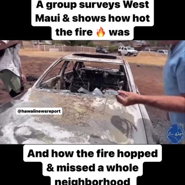 They Try To Hide Evidence Of Maui Fire.