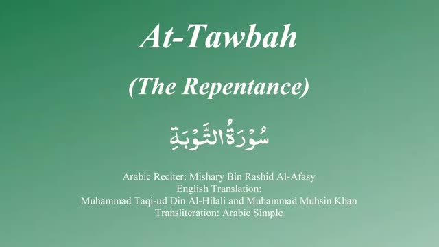 009 Surah At Taubah with Tajweed by Mishary Al Afasy