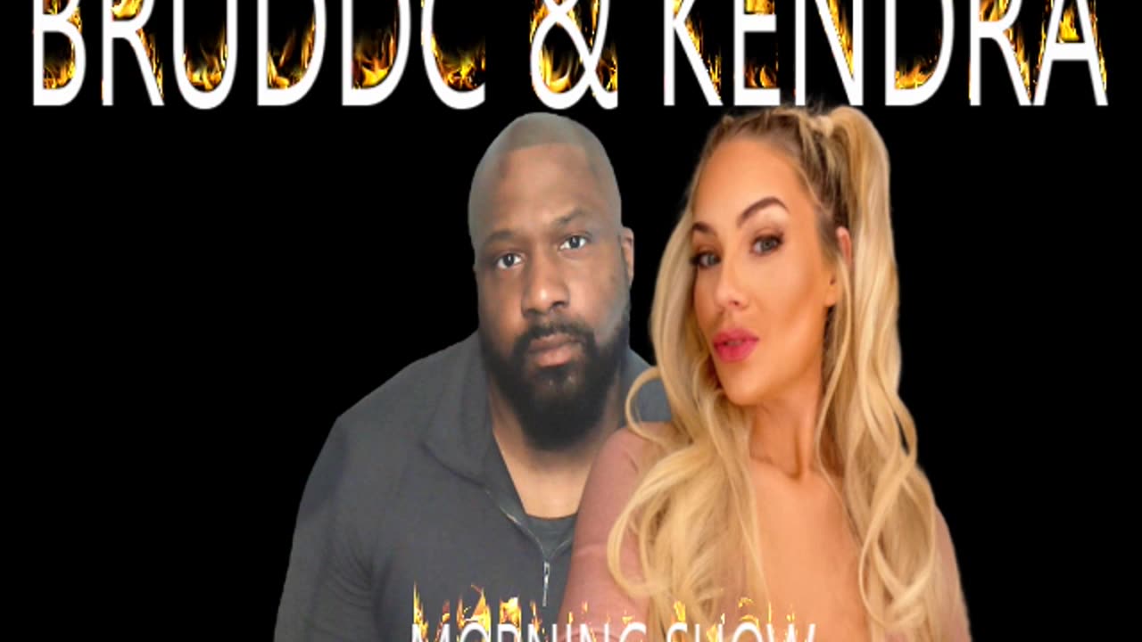 BRUDDC AND KENDRA MORNING SHOW