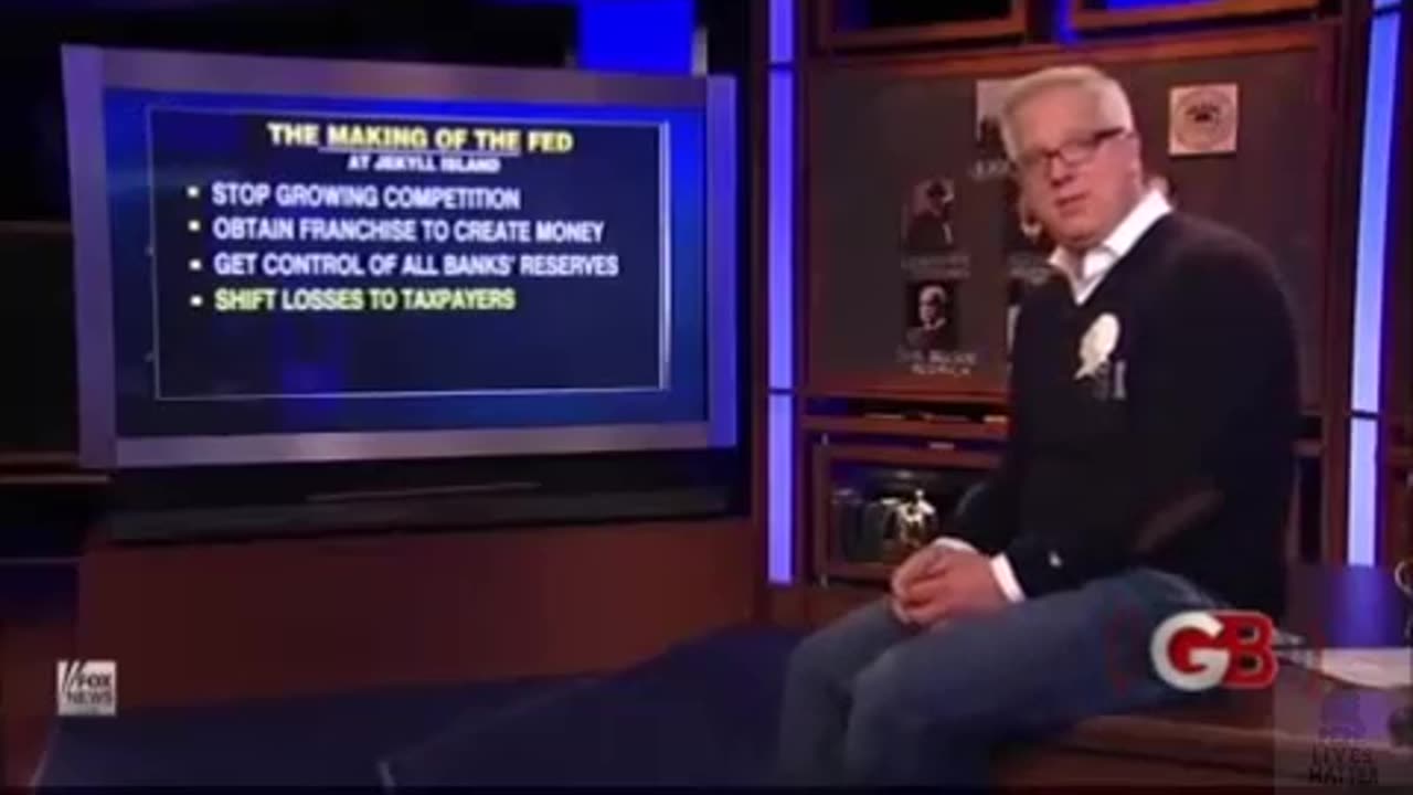 Glenn Beck explains the Federal Reserve origins