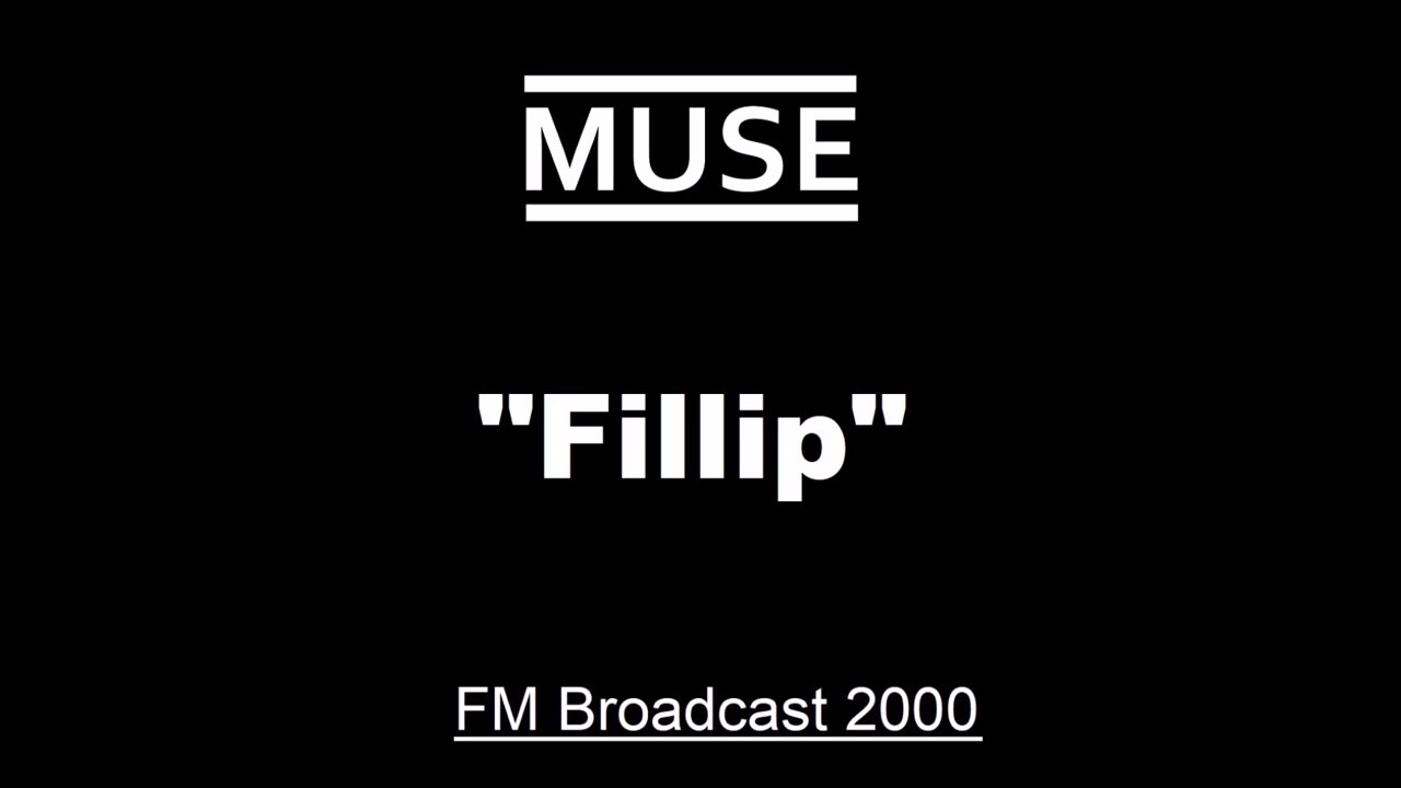 Muse - Fillip (Live in Melbourne, Australia 2000) FM Studio Broadcast