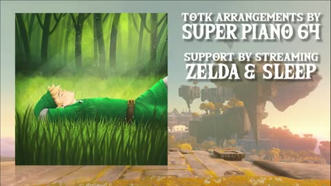 Zelda_ Tears of the Kingdom ~ Relaxing Piano