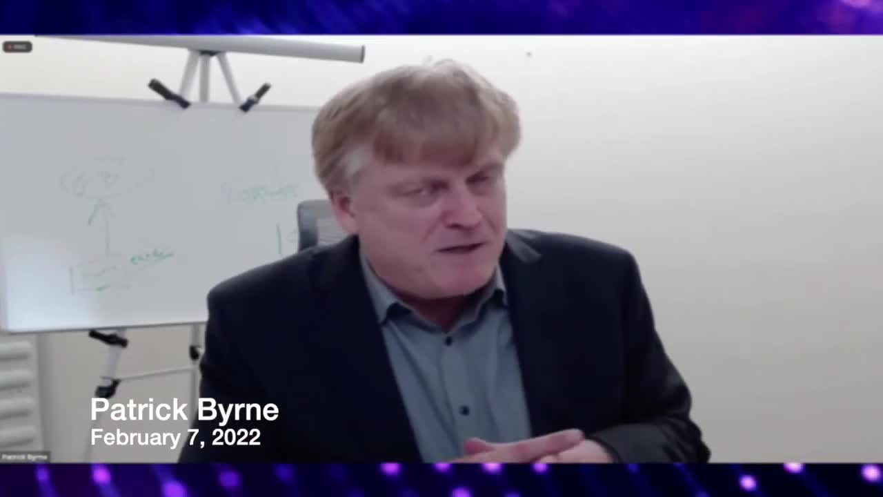 RUARY 7, 2022 PLAN B - PATRICK BYRNE
