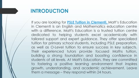 If you are looking for PSLE Tuition in Clementi