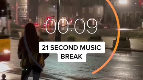 21 second music break