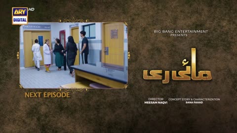 Mayi Ri _ Episode 43 _ Teaser