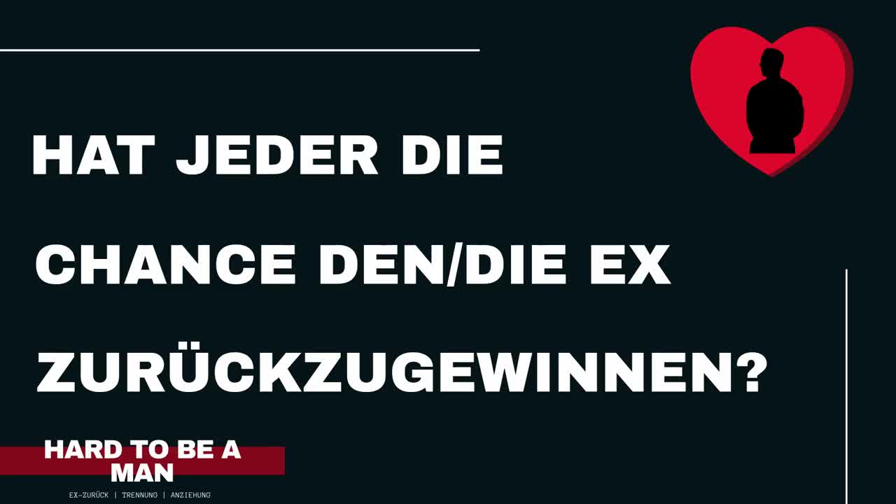 Hat jeder eine Chance den/die Ex zurückzugewinnen?