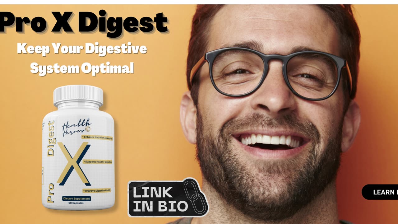 "Pro X Digest Supplement: Enhance Your Digestive Health Naturally"