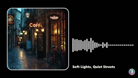 Soft Lights, Quiet Streets | LoFi Hip Hop Chill | Study, Work, Relax