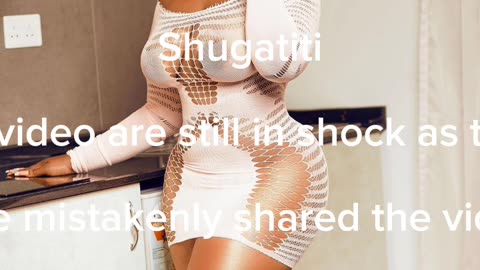 In the name of trend, Shugatiti just shared her own sex video on her Snapchat