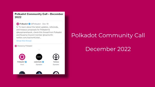 Polkadot Community Call - December 2022