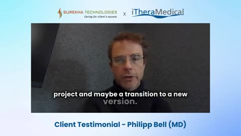 Client Testimonial | Medical Device Company X SurekhaTech