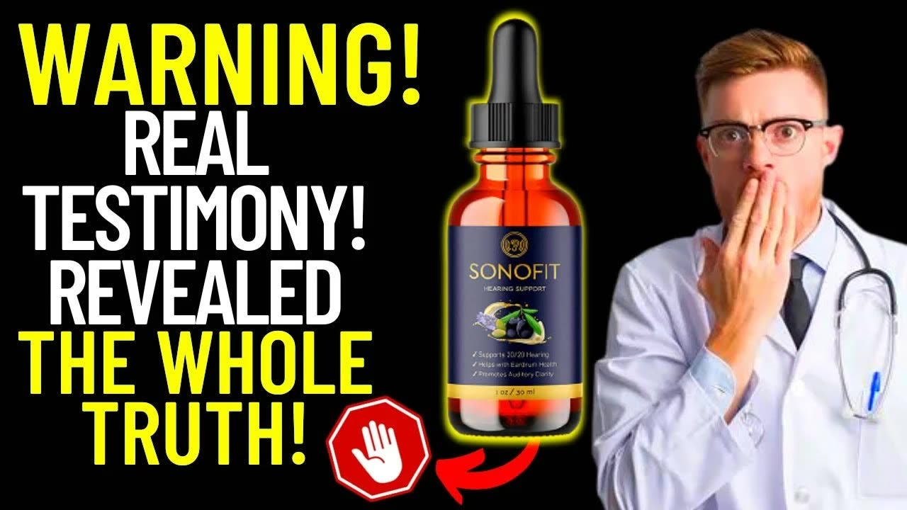 Sonofit Drops :- Ingredients That Work or Negative Side Effects Complaints?