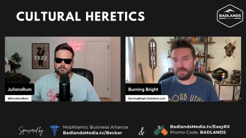 Cultural Heretics Ep. 19 - 2-00 PM ET