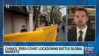 Jack Posobiec on China’s "zero-Covid" campaign