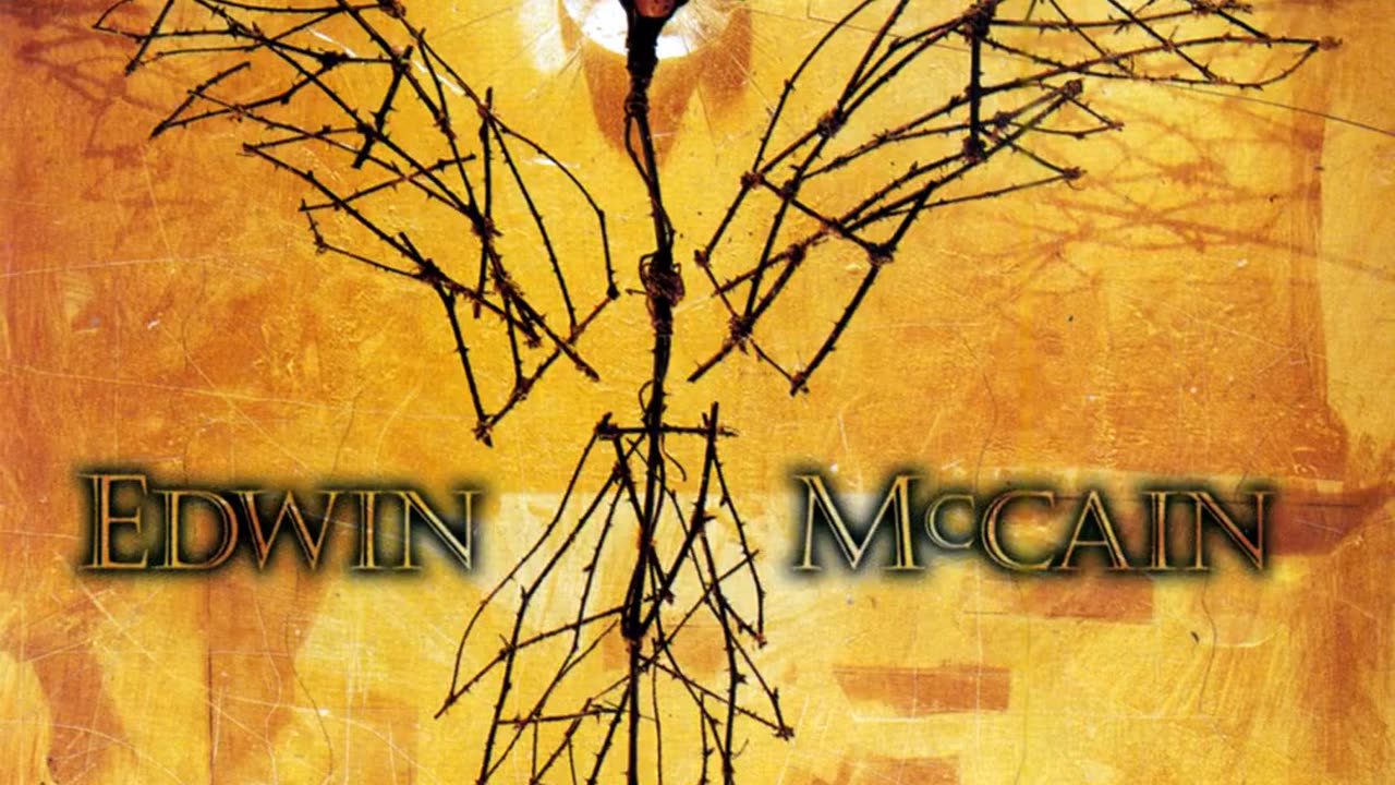 I'll be by Edwin McCain