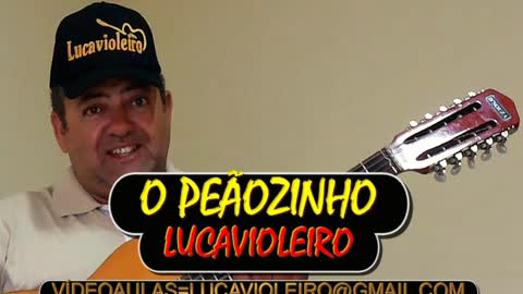 O PEÃOZINHO - LUCAVIOLEIRO