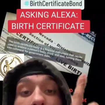 Ask Alexa What a Birth Certificate Bond Is...