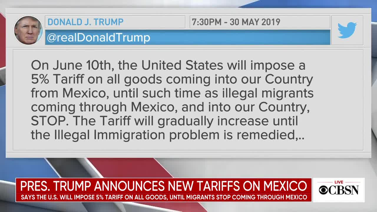 President Trump announces new tariffs on Mexico