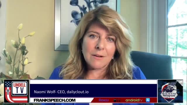 Naomi Wolf on War Room discusses Twitter ban of Dailyclout