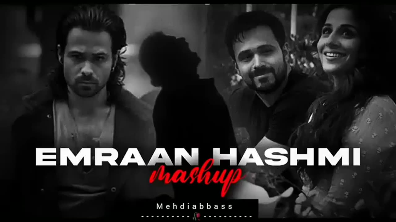 Imran Hashmi Mashup