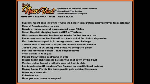 Thursday, February 16, 2023 News Blast. #Enoch #NewsBlastReading #NBR